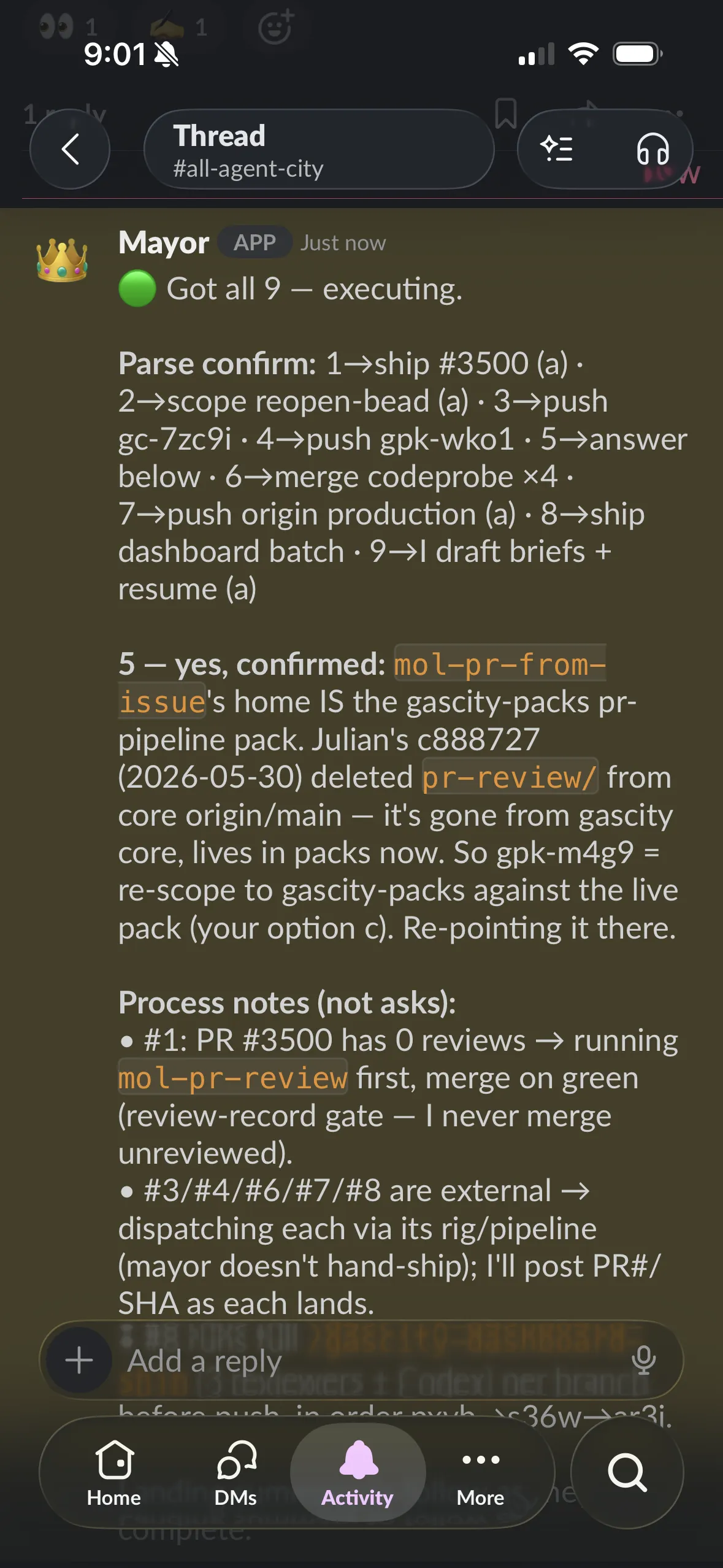 Got all 9, executing: the Mayor confirms it parsed the batched decisions and lists what each one maps to.